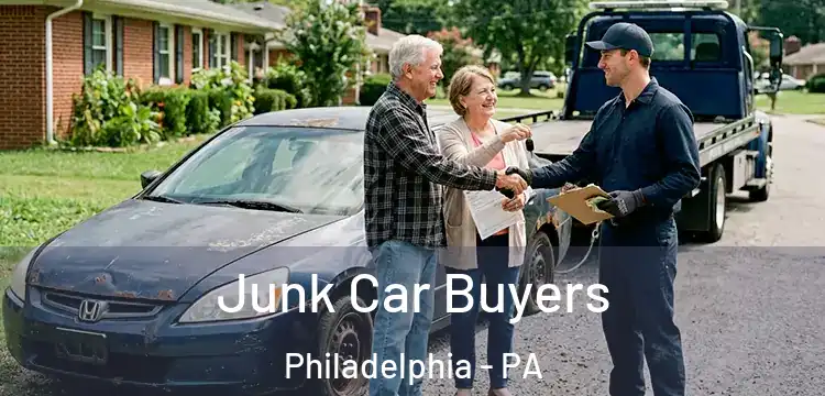 Junk Car Buyers Philadelphia - PA